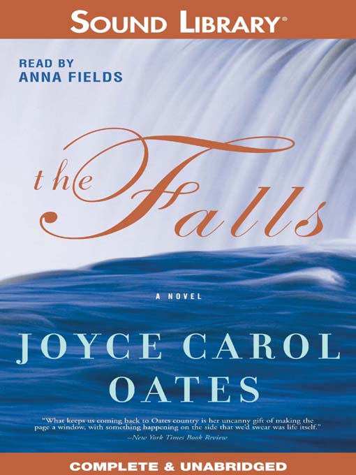 Title details for The Falls by Joyce Carol Oates - Available